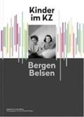 Wagner |  Kinder im KZ Bergen-Belsen | Buch |  Sack Fachmedien