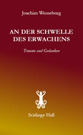 Werneburg |  An der Schwelle des Erwachens | Buch |  Sack Fachmedien