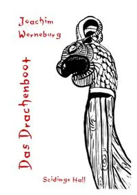 Werneburg |  Das Drachenboot | Buch |  Sack Fachmedien