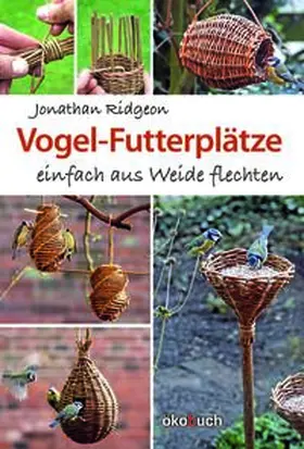 Ridgeon |  Vogel-Futterplätze | Buch |  Sack Fachmedien