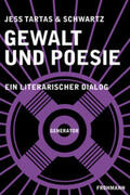 Tartas / Schwartz |  Gewalt und Poesie | Buch |  Sack Fachmedien