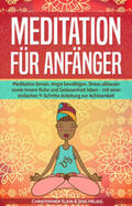 Klein / Helbig |  Meditation für Anfänger | Buch |  Sack Fachmedien