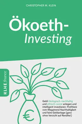 Klein | Ökoethinvesting | Buch | 978-3-947061-52-5 | www.sack.de