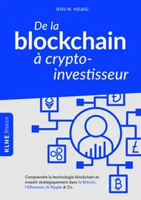 Helbig |  De la blockchain à crypto-investisseur | Buch |  Sack Fachmedien