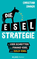 Zimmer / Klein / Helbig |  Die E-S-E-L - Strategie | Buch |  Sack Fachmedien