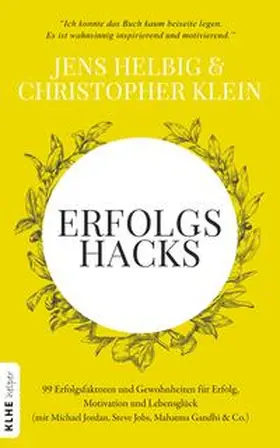 Helbig / Klein |  Erfolgshacks | Buch |  Sack Fachmedien