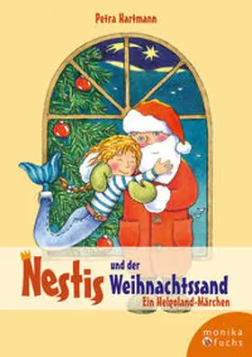 Hartmann |  Nestis und der Weihnachtssand | Buch |  Sack Fachmedien