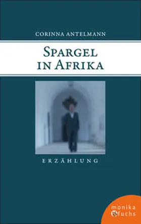 Antelmann |  Spargel in Afrika | Buch |  Sack Fachmedien