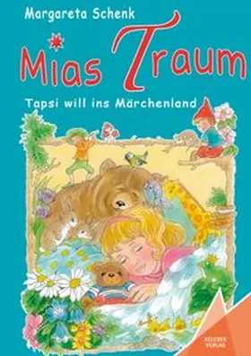 Schenk / Verlag |  Mias Traum | Buch |  Sack Fachmedien
