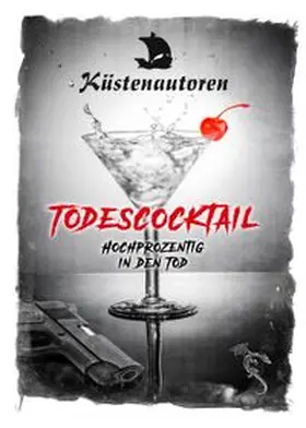 Kerstin |  Todescocktail | Buch |  Sack Fachmedien