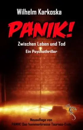 Karkoska |  PANIK! Zwischen Leben und Tod | Buch |  Sack Fachmedien