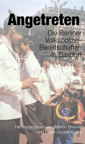 Gräfe / Braune |  Angetreten | Buch |  Sack Fachmedien