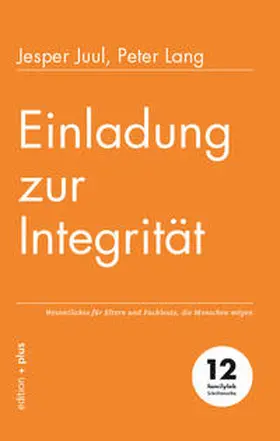 Voelchert / Juul / Lang |  Einladung zur Integrität | eBook | Sack Fachmedien