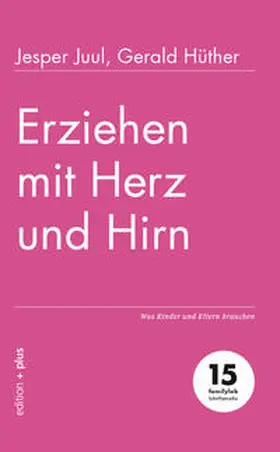 Juul / Voelchert |  Erziehen mit Herz und Hirn | eBook | Sack Fachmedien