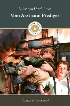 Catherwood / Hope |  Vom Arzt zum Prediger | eBook | Sack Fachmedien