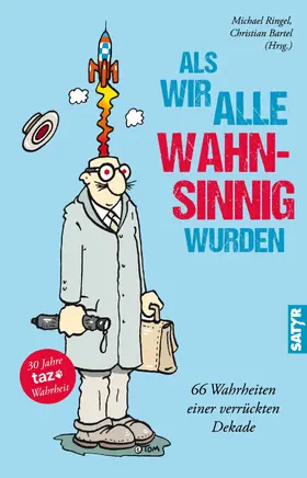Buddenkotte / Eckenga / Rönneburg |  Als wir alle wahnsinnig wurden | eBook | Sack Fachmedien