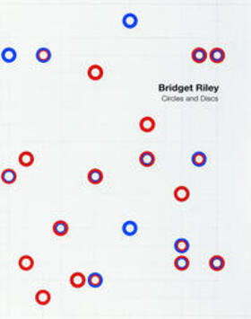 Riley / Kudielka / Lammert | Bridget Riley: Circles and Discs | Buch | 978-3-947127-50-4 | sack.de