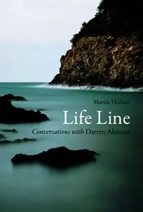 Herbert / Almond |  Martin Herbert: Life Line - Conversations with Darren Almond | Buch |  Sack Fachmedien