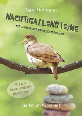 Hofmann / Starkmuth |  Nachtigallensteine | eBook | Sack Fachmedien