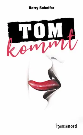 Scheffer |  Tom kommt | eBook | Sack Fachmedien