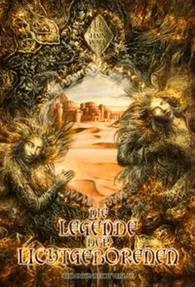 Hainwald |  Die Legende der Lichtgeborenen | Buch |  Sack Fachmedien