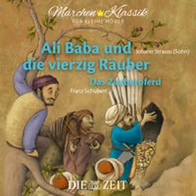 Petzold |  Ali Baba und die vierzig Räuber und Das Zauberpferd Die ZEIT-Edition | Sonstiges |  Sack Fachmedien