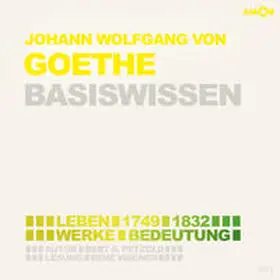 Petzold | Johann Wolfgang von Goethe ­(2 CDs) – Basiswissen | Sonstiges | 978-3-947161-51-5 | sack.de