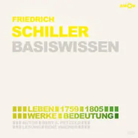 Petzold | Friedrich Schiller (2 CDs) – Basiswissen | Sonstiges | 978-3-947161-52-2 | sack.de