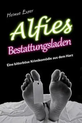 Exner |  Alfies Bestattungsladen | Buch |  Sack Fachmedien