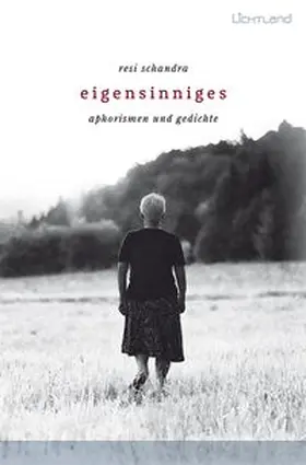 Schandra |  Eigensinniges | Buch |  Sack Fachmedien