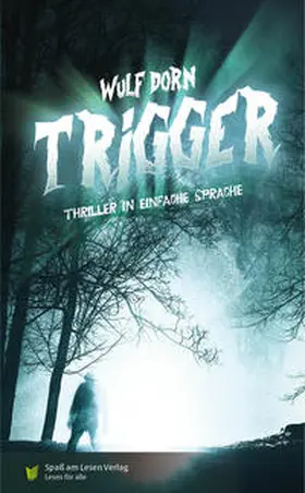 Dorn |  Trigger | Buch |  Sack Fachmedien