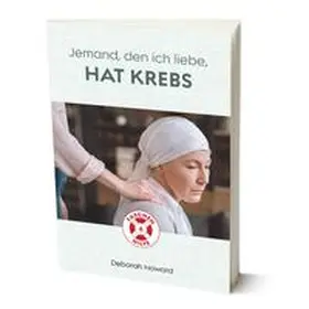 Howard | Jemand, den ich liebe, hat Krebs | Buch | 978-3-947196-54-8 | sack.de