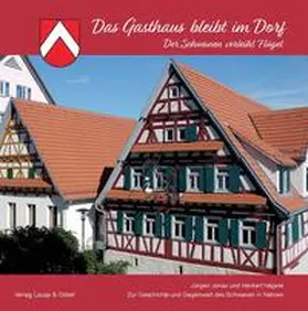Gemeinde Nehren / Jonas / Hägele |  Das Gasthaus bleibt im Dorf | Buch |  Sack Fachmedien