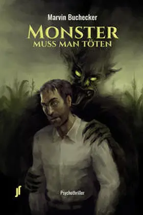 Buchecker |  Monster muss man töten | eBook | Sack Fachmedien