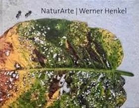 Vatsella / Voigt / Weber |  Werner Henkel. NaturArte | Buch |  Sack Fachmedien