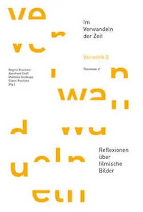 Brückner / Rositzka / Groß |  Im Verwandeln der Zeit | Buch |  Sack Fachmedien