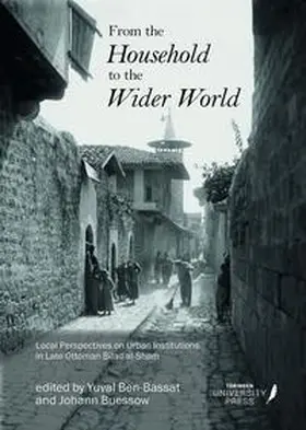 Büssow / Ben-Bassat |  From the Household to the Wider World | Buch |  Sack Fachmedien