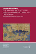 Ratter / Dierksmeier / Dawson |  European Islands Between Isolated and Interconnected Life Worlds. Interdisciplinary Long-Term Perspectives | Buch |  Sack Fachmedien