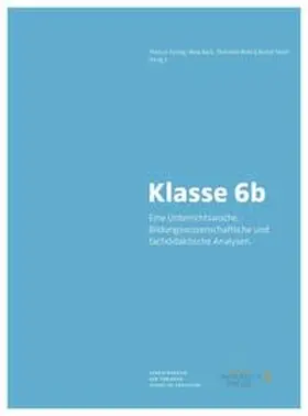 Bohl / Beck / Meissner |  Klasse 6b. | Buch |  Sack Fachmedien