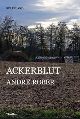 Rober |  Ackerblut | Buch |  Sack Fachmedien