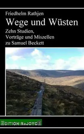 Rathjen |  Wege und Wüsten | Buch |  Sack Fachmedien