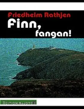 Rathjen |  Finn, fangan! | Buch |  Sack Fachmedien