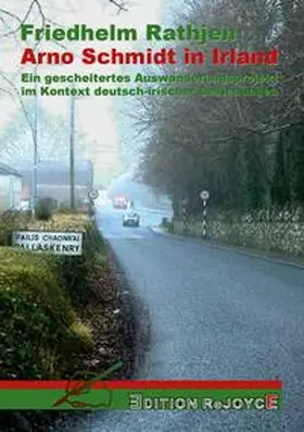 Rathjen |  Arno Schmidt in Irland | Buch |  Sack Fachmedien