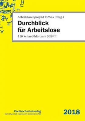 Stascheit / Winkler | Durchblick für Arbeitslose | Buch | 978-3-947273-03-4 | www.sack.de