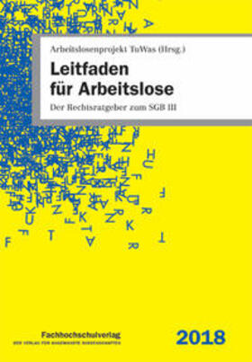 Stascheit / Winkler | Stascheit, U: Leitfaden für Arbeitslose | Buch | 978-3-947273-04-1 | sack.de
