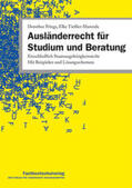 Frings / Tießler-Marenda |  Ausländerrecht für Studium und Beratung | Buch |  Sack Fachmedien