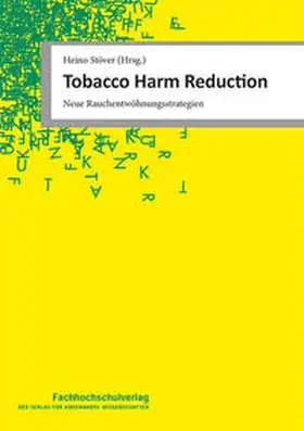 Stöver | Tobacco Harm Reduction | Buch | 978-3-947273-52-2 | www.sack.de