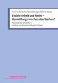 von Boetticher / Kötter / Palsherm |  Soziale Arbeit und Recht – Vermittlung zwischen den Welten? | Buch |  Sack Fachmedien