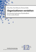 Reis / Hobusch / Kolbe |  Organisationen verstehen | Buch |  Sack Fachmedien