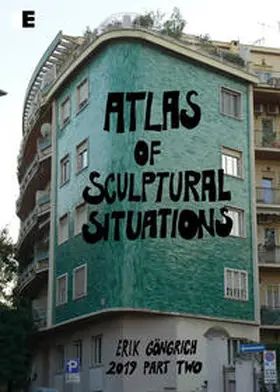  Atlas of Sculptural Situations | Buch |  Sack Fachmedien